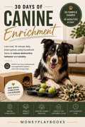 30 DAYS OF CANINE ENRICHMENT
